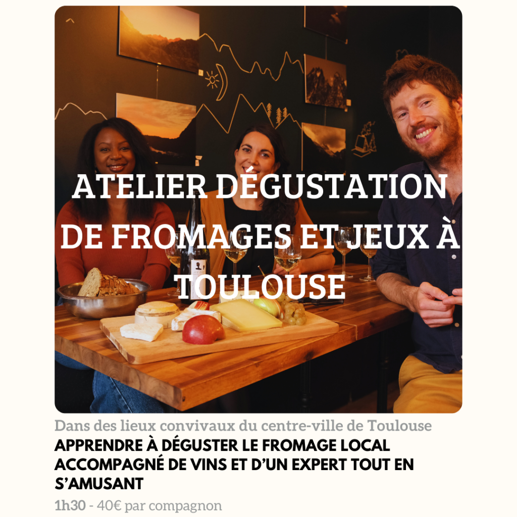 atelier dégustation fromage toulouse